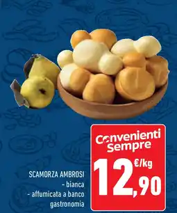 Conad Scamorza AMBROSI offerta