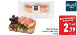 Conad Tomini con speck SAPORI&DINTORNI CONAD offerta
