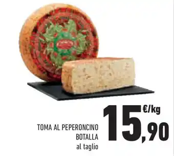 Conad Superstore Toma al peperoncino botalla offerta