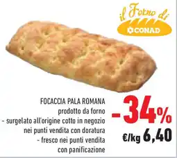 Conad Superstore Focaccia pala romana offerta