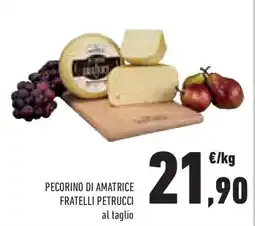 Conad Superstore Pecorino di amatrice fratelli petrucci offerta