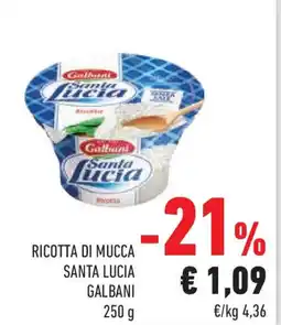 Conad Ricotta di mucca santa lucia GALBANI offerta