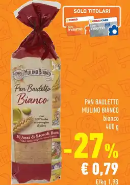 Conad Pan bauletto MULINO BIANCO offerta