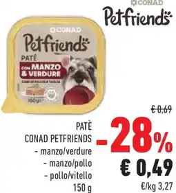 Conad PATE CONAD PETFRIENDS - Con manzo & verdure offerta