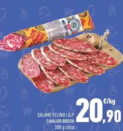 Conad Salame felino i.g.p. cavalier BOSCHI offerta