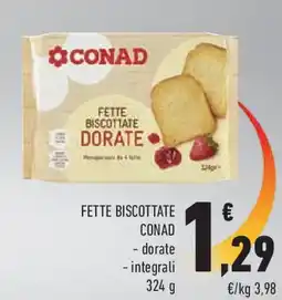 Conad Fette biscottate CONAD offerta