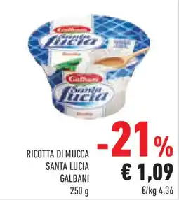 Conad Superstore Ricotta di mucca santa lucia GALBANI offerta