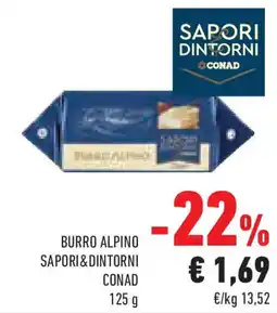 Conad Superstore Burro alpino SAPORI & DINTORNI CONAD offerta