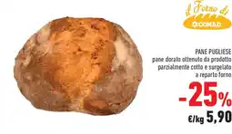 Conad Pane pugliese IL FORNO DI CONAD offerta