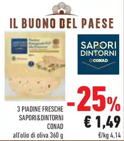 Conad Superstore 3 piadine fresche SAPORI&DINTORNI CONAD offerta