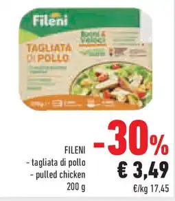 Conad Superstore FILENI - tagliata di pollo - pulled chicken offerta
