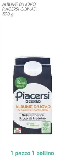 Conad Albume d'uovo PIACERSI CONAD offerta