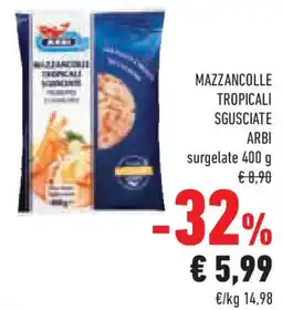 Conad Superstore Mazzancolle tropicali sgusciate ARBI offerta