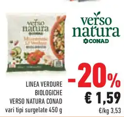 Conad Superstore Linea verdure biologiche VERSO NATURA CONAD offerta