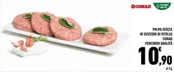 Conad Conad Percorso Qualità Polpa Scelta in Svizzere Di Vitello offerta