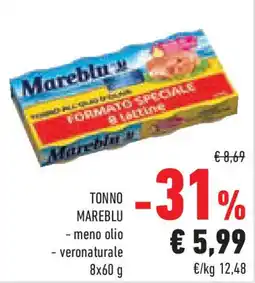Conad Superstore TONNO MAREBLU - meno olio - veronaturale offerta