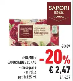 Conad Superstore Spremute SAPORI&IDEE CONAD offerta