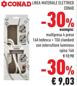 Conad Superstore Linea materiale elettrico CONAD offerta