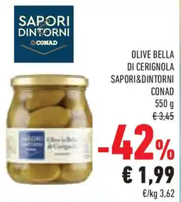 Conad Superstore Olive bella di cerignola SAPORI&DINTORNI CONAD offerta