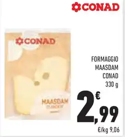 Conad Superstore Formaggio maasdam CONAD offerta