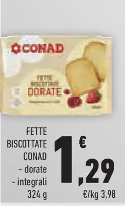 Conad Superstore Fette biscottate CONAD offerta