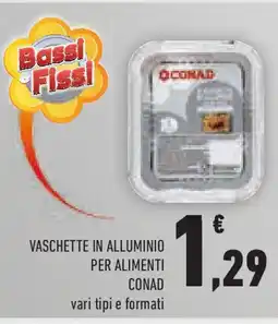 Conad Superstore Vaschette in alluminio per alimenti CONAD offerta