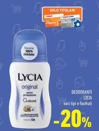 Conad Superstore Deodoranti LYCIA offerta