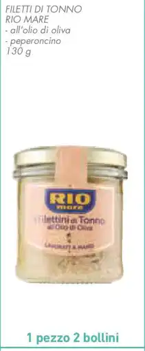 Conad Superstore Filetti di tonno RIO MARE offerta