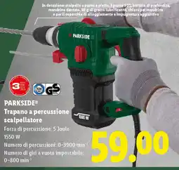 Lidl PARKSIDE Trapano a percussione scalpellatore offerta