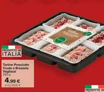 Carrefour Tartine prosciutto crudo e bresaola 250 g offerta