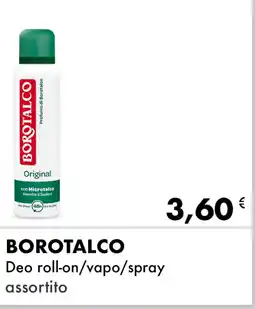Iper Tosano BOROTALCO Deo roll-on/vapo/spray assortito offerta