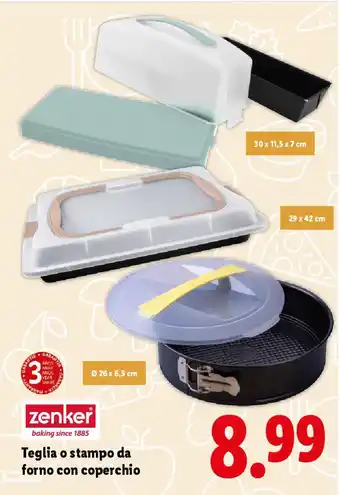 Lidl zenker Teglia o stampo da forno con coperchio offerta