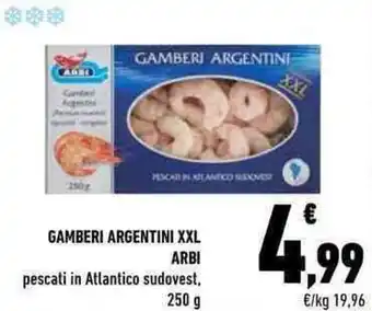 Conad Arbi Gamberi Argentini XXL Pescati in Atlantico Sudovest 250g offerta