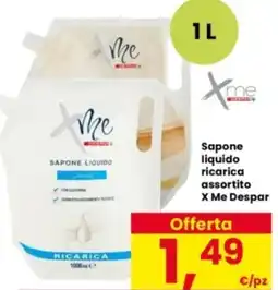 Interspar Sapone liquido ricarica assortito X Me Despar offerta