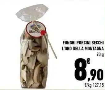 Conad Funghi Porcini Secchi L'Oro Della Montagna 70g offerta