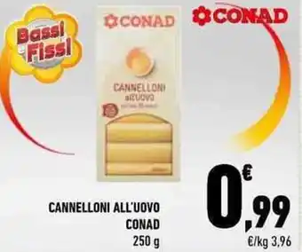 Conad Conad Cannelloni All'Uovo 250g offerta