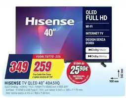 Trony HISENSE TV QLED 40" 40A59Q offerta