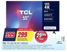 Trony TCL TV LED 4K 55" 55P655 offerta