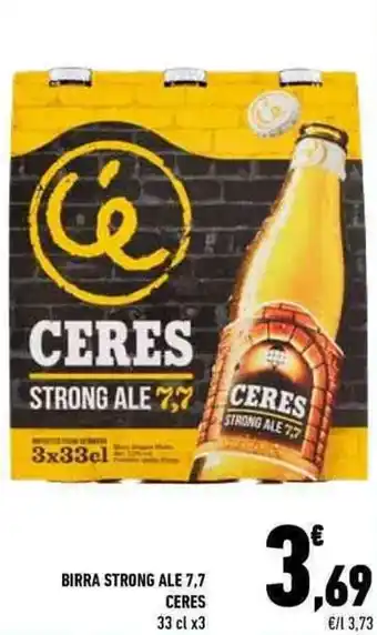 Conad Ceres Birra Strong Ale 7,7 33 cl x3 offerta