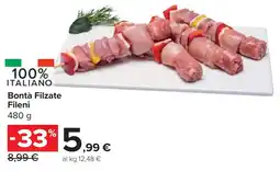 Carrefour Market Bontà Filzate Fileni offerta