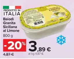 Carrefour Baiodì Granita Siciliana al Limone offerta