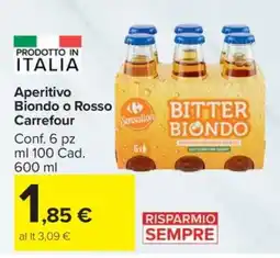 Carrefour Aperitivo Biondo o Rosso Carrefour offerta