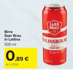 Carrefour Birra Saer Brau in Lattina offerta