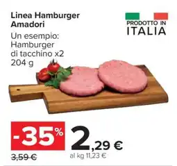 Carrefour Linea Hamburger Amadori offerta
