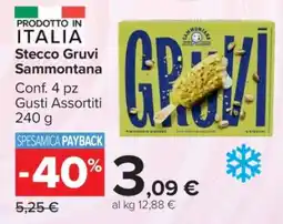 Carrefour STECCO GRUVI SAMMONTANA offerta