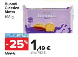 Carrefour Buondì Classico Motta offerta