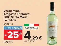 Carrefour Vermentino Aragosta Frizzante DOC Santa Maria La Palma offerta
