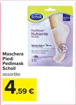 Carrefour Maschera Piedi Pedimask Scholl offerta
