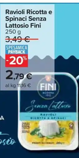 Carrefour Ravioli Ricotta e Spinaci Senza Lattosio Fini offerta