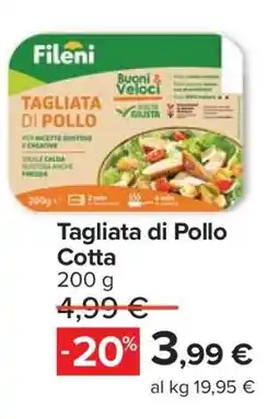 Carrefour Tagliata di Pollo Cotta offerta